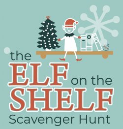 The Elf on the Shelf Scavenger Hunt